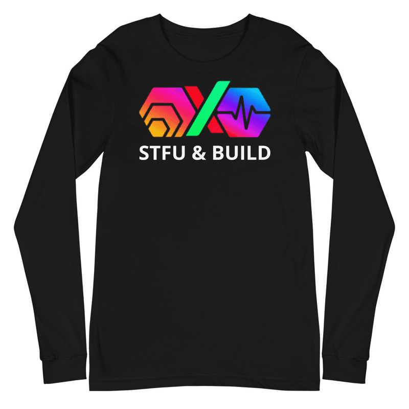 STFU & BUILD Unisex Long Sleeve Shirt