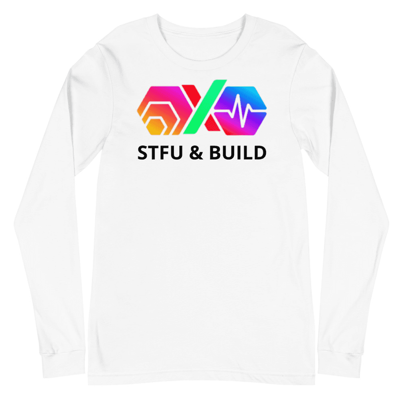 STFU & BUILD Unisex Long Sleeve Shirt